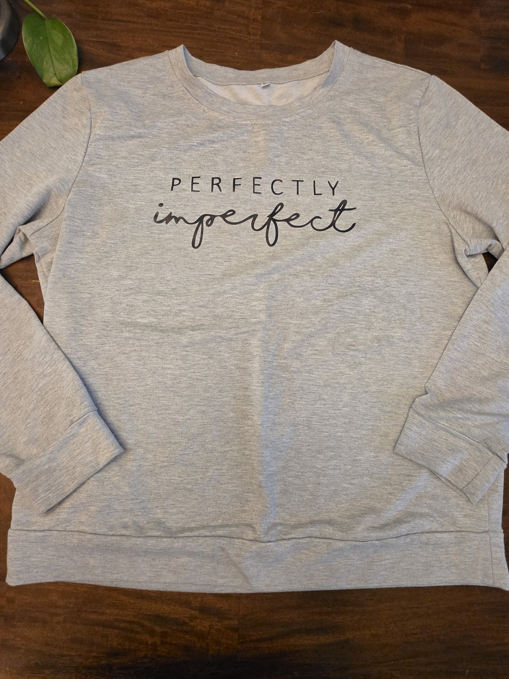 Perfectly Imperfect Graphic Gray Crewneck Sweatshirt XL